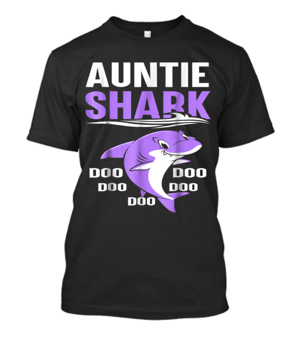 AUNTIE SHARK DOO DOO DOO MATCHING VIOLET SHARK T-Shirt