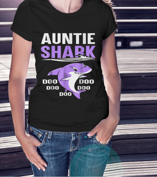 AUNTIE SHARK DOO DOO DOO MATCHING VIOLET SHARK T-Shirt