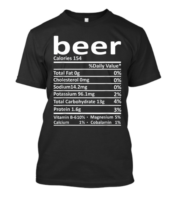 Beer Nutrition Funny Thanksgiving Calories Costume T-Shirt