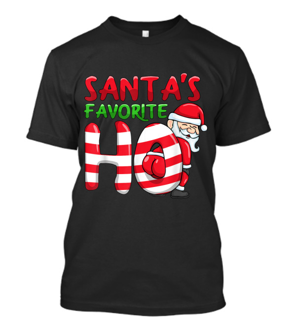Santas Favorite Ho Funny Girls Santa Favourite Ho T-Shirt
