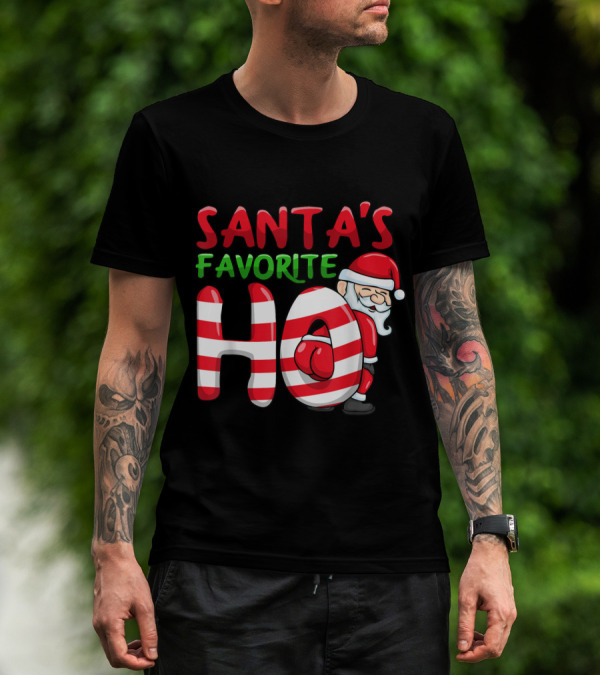 Santas Favorite Ho Funny Girls Santa Favourite Ho T-Shirt