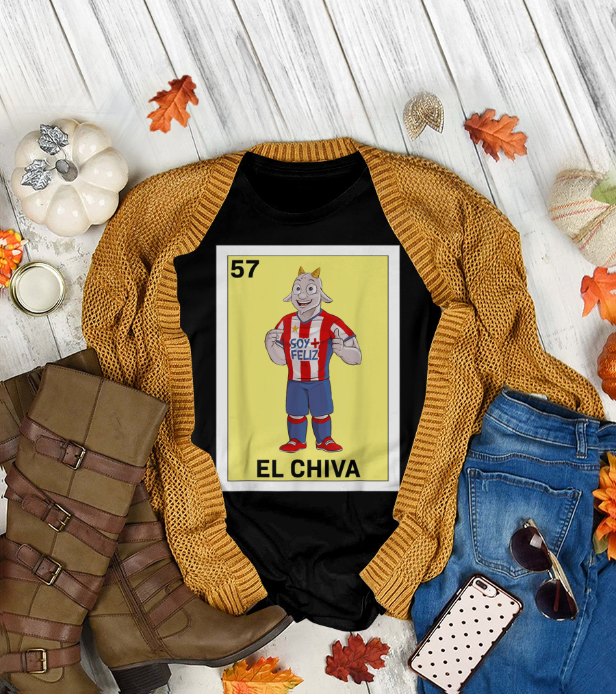 Loteria 57 El Chiva Soy Más Feliz T-Shirt