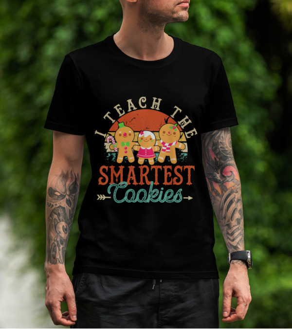 I Teach The Smartest Cookies Vintage Gingerbread Teacher T-Shirt