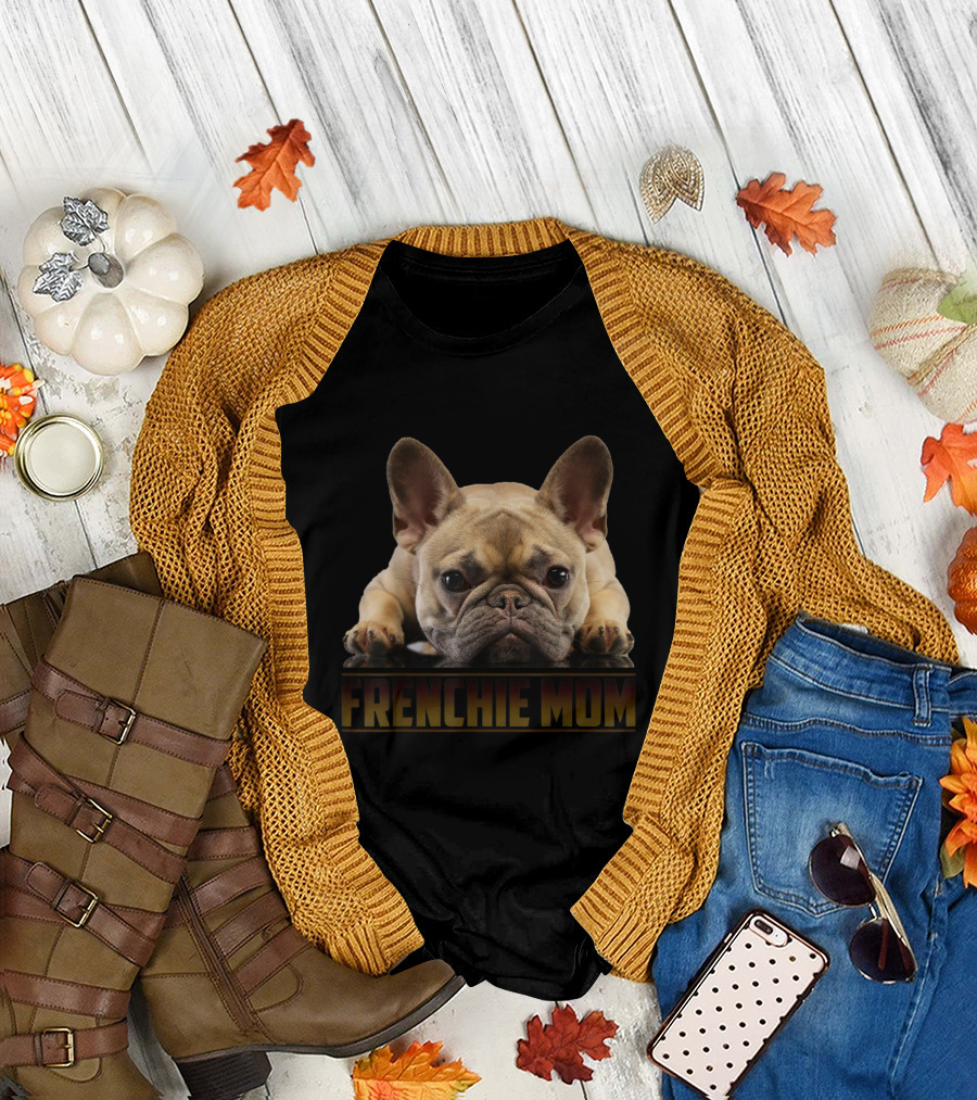 Frenchie Mom Bulldog Mother's Day T-Shirt