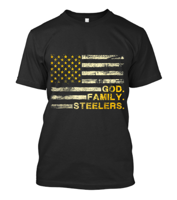 God Family Steelers USA Flag Father's Day Dad T-Shirt