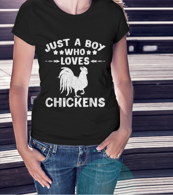 Just A Boy Who Loves Chickens T-Shirt