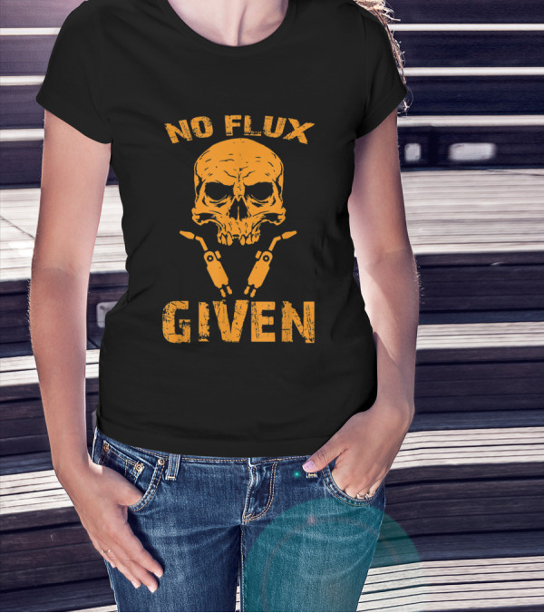 Retro No Flux Given Skull Welding Humor T-Shirt