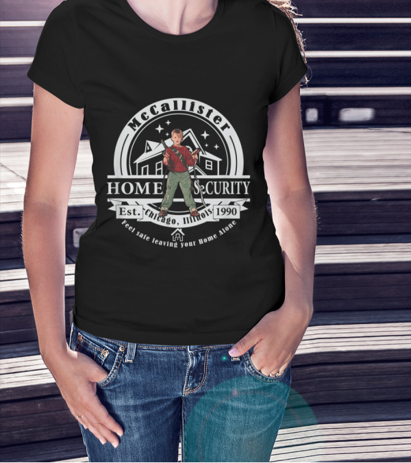 McCallister Home Security Chicago Illinois 1990 Feel Safe Leaving Your Home Alone T-Shirt