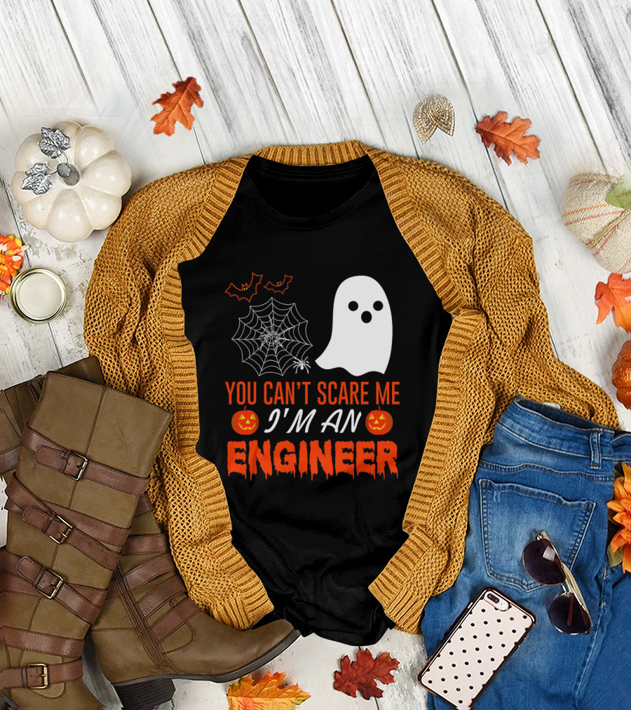 You Can’t Scare Me I’m An Engineer Halloween Ghost and Spiderweb T-Shirt