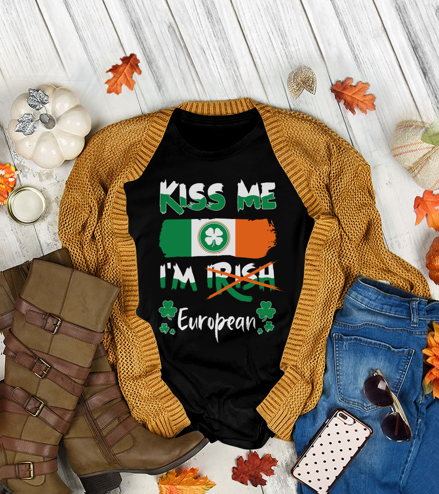 Kiss Me I'm European Irish Pride Shamrock Flag T-Shirt
