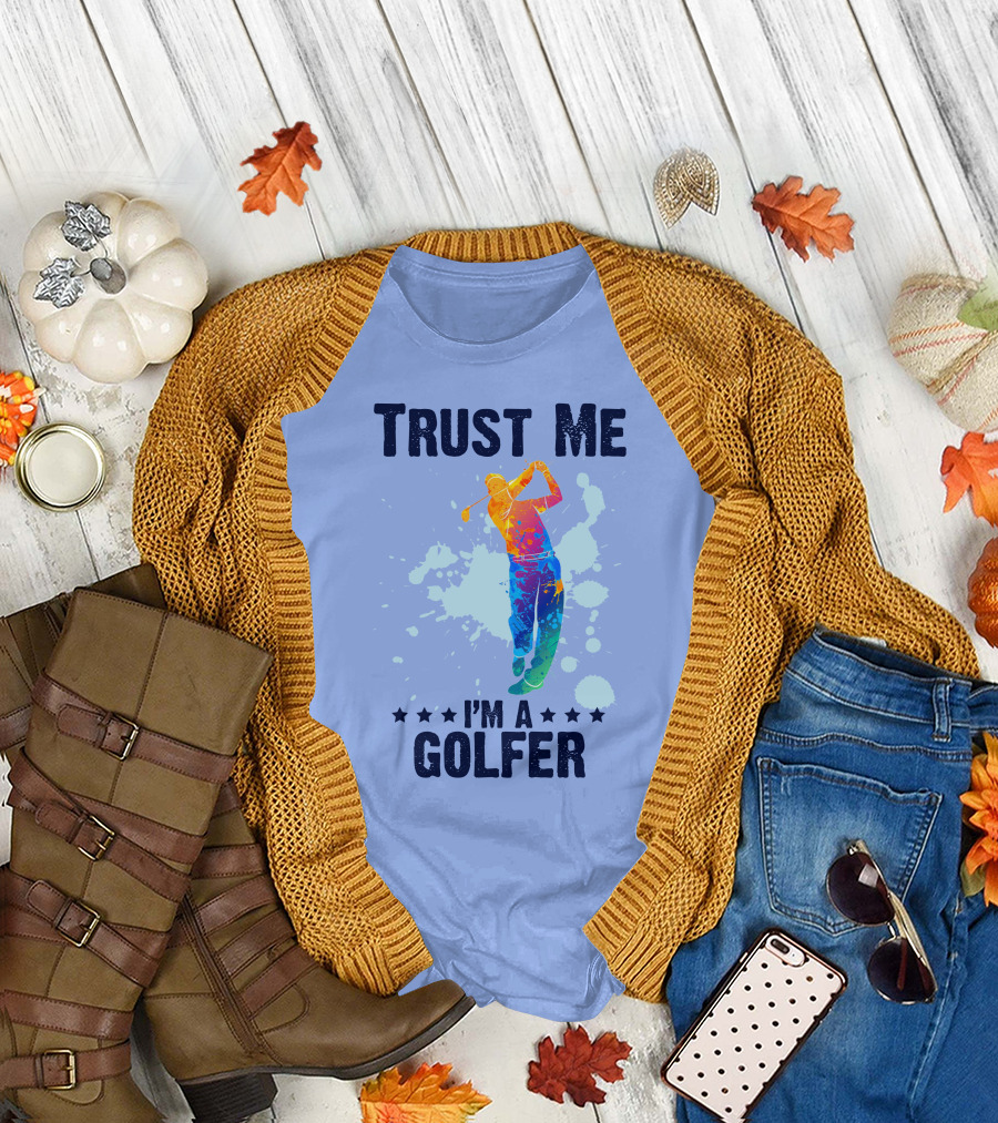 Trust Me I'm A Golfer Colorful Splash T-Shirt