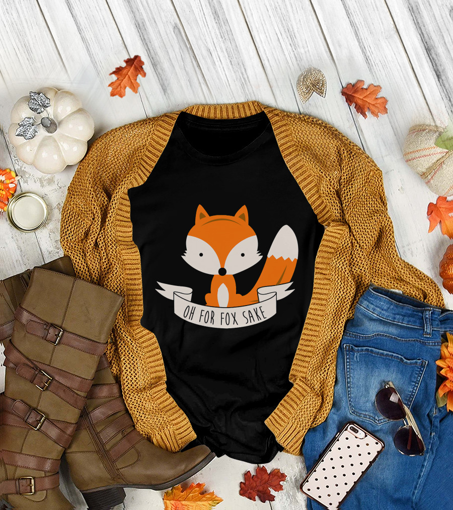 Oh For Fox Sake Whimsical Orange Fox Banner T-Shirt