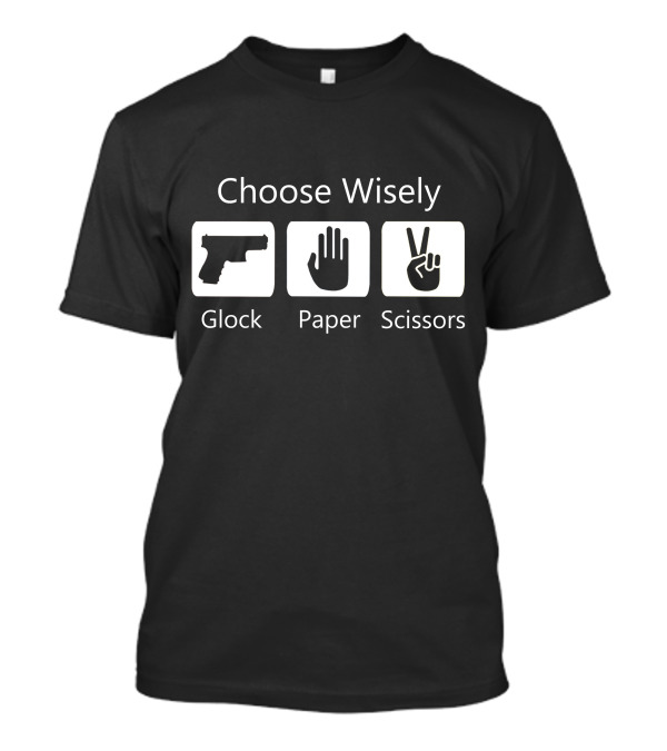 Choose Wisely Glock Paper Scissors Hand Gesture Icons T-Shirt