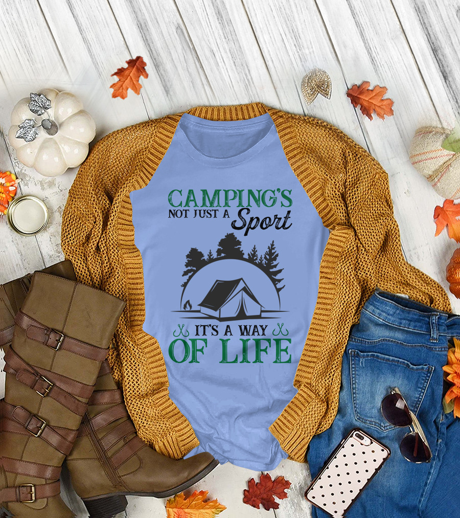CAMPING'S NOT JUST A SPORT IT'S A WAY OF LIFE Tent Trees Scenic T-Shirt