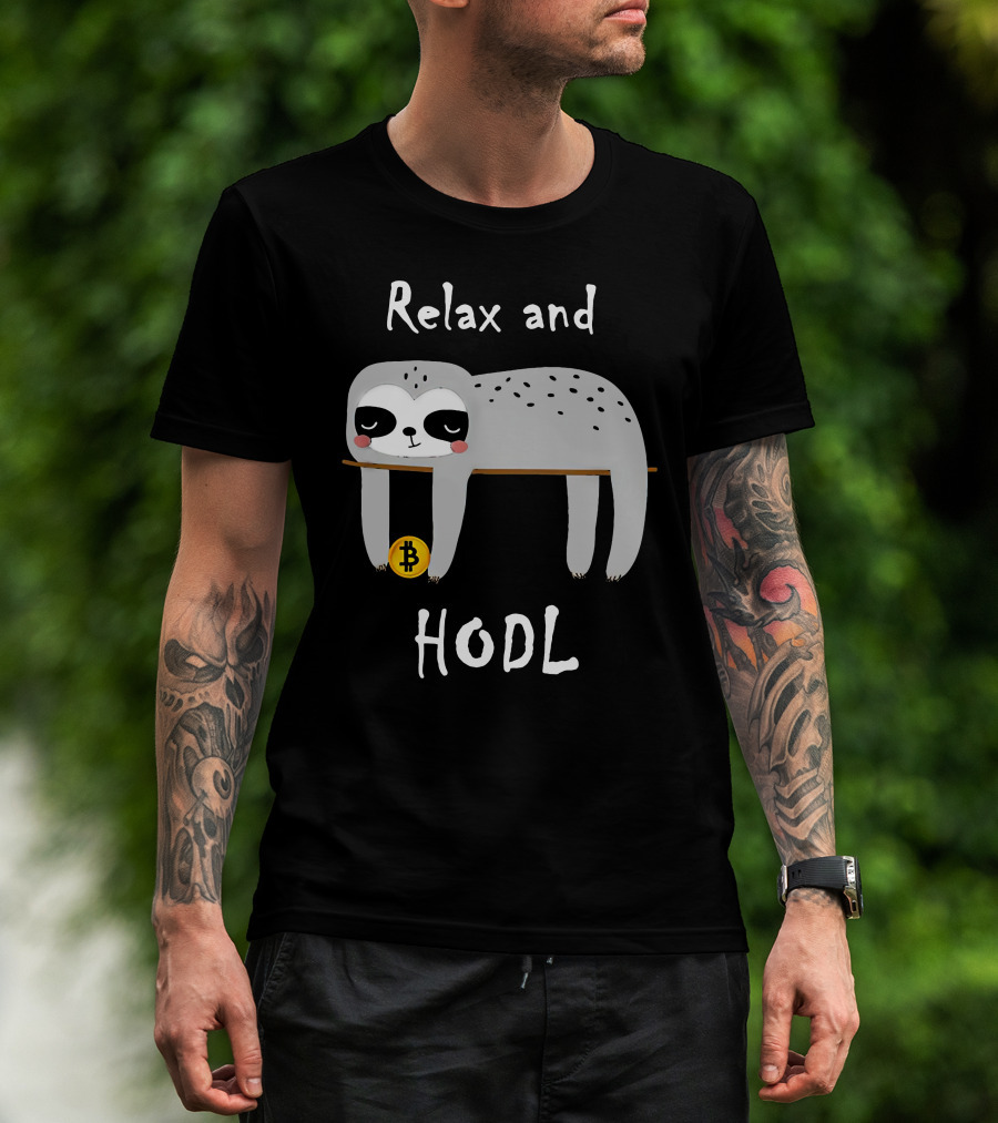 Relax And HODL Funny Bitcoin Crypto Sloth T-Shirt