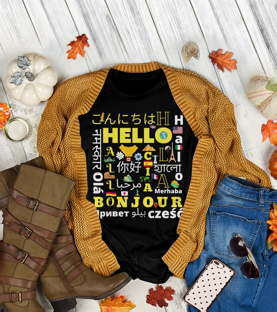 Hello Bonjour Hola Ciao Merhaba Konichiwa Ola Namaste Privet Czesc Worldwide Landmarks Flags Icons T-Shirt