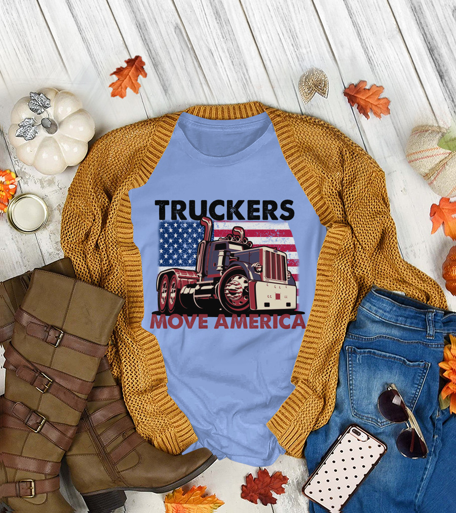 Truckers Move America Patriotic Flag Semi Truck T-Shirt