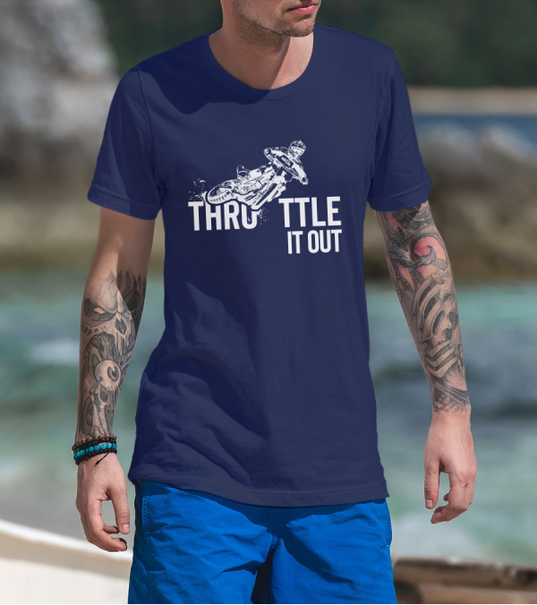 Throttle It Out Motocross Rider Action T-Shirt