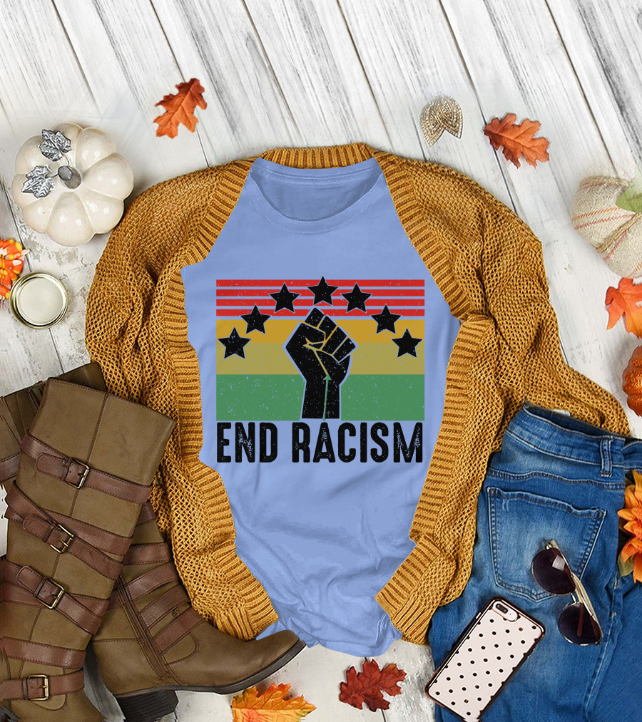 End Racism Black Pride Vintage Anti Racism Fist T-Shirt