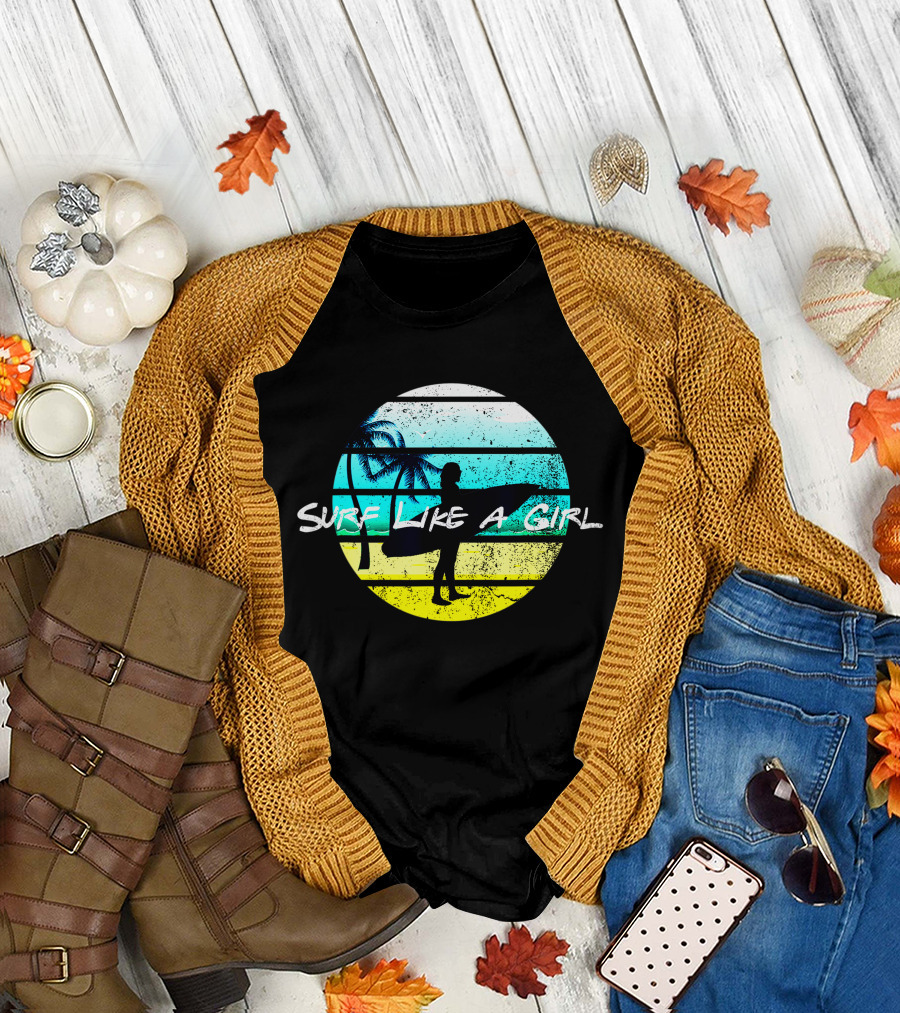 Surf Like a Girl Surfer Girl Palm Tree Surfboard T-Shirt