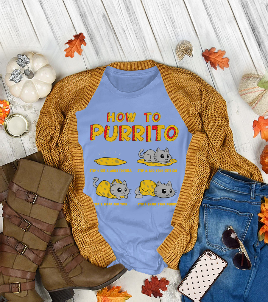 How to Purrito Funny Kitty Cat Burrito Step by Step Guide for Food Lover T-Shirt
