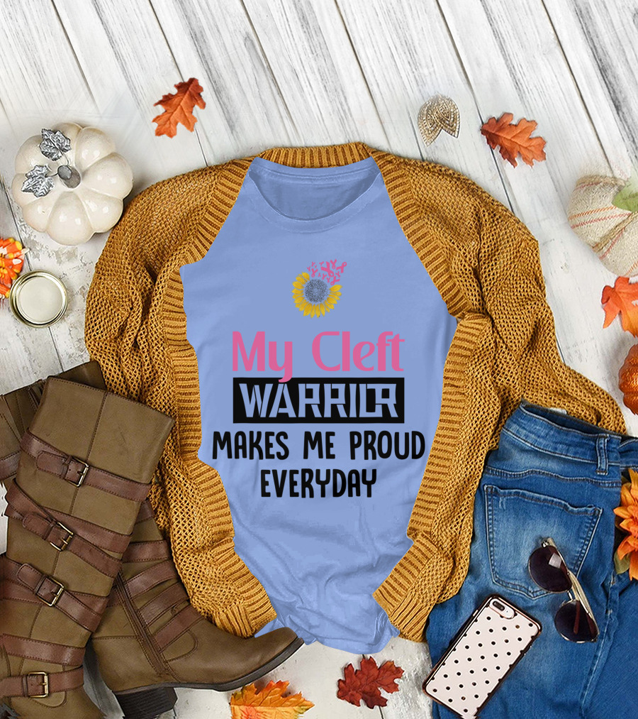 My Cleft Warrior Makes Me Proud Everyday Sunflower Awareness T-Shirt