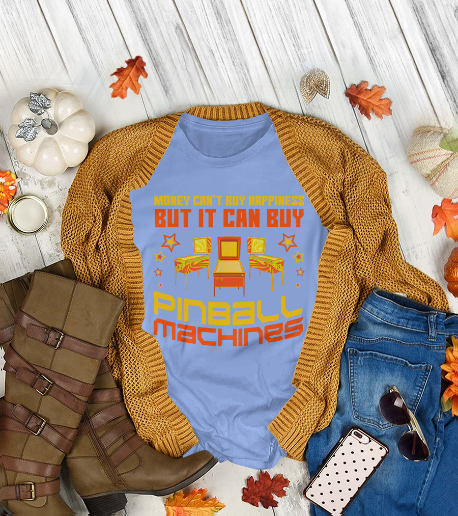Money Can't Buy Happiness But It Can Buy Pinball Machines Vintage Arcade Game Lover T-Shirt