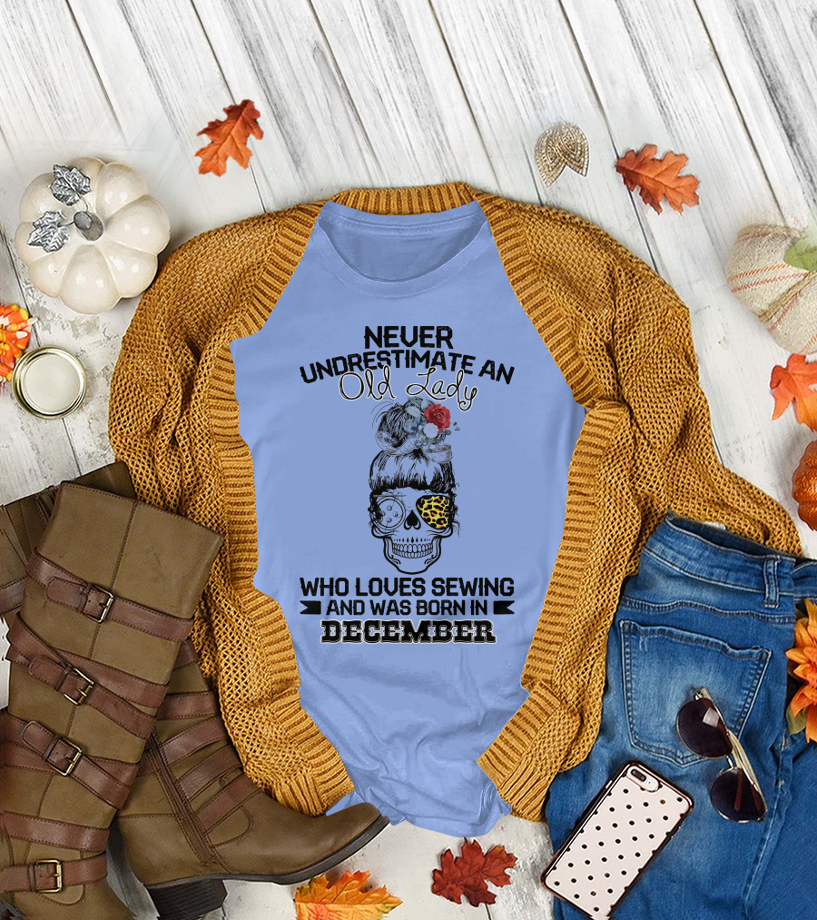 Never Underestimate an Old Lady Skull Girl Leopard Loves Sewing Born December T-Shirt