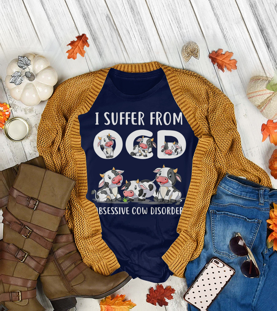 I Suffer From OCD Obsessive Cow Disorder Cute Cow Lover with Adorable Cow T-Shirt