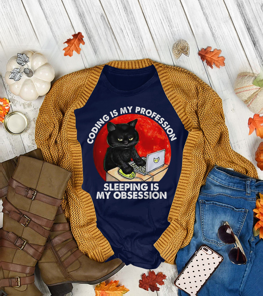 Coding Is My Profession Sleeping Is My Obsession Black Cat Laptop T-Shirt