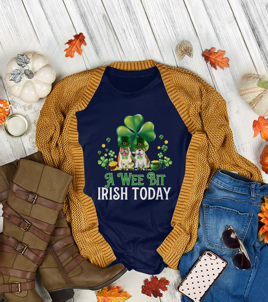 A Wee Bit Irish Today Lucky Bulldog with Shamrocks and Gold Coins T-Shirt