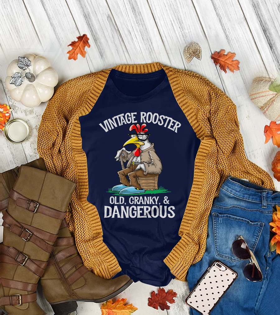 Vintage Rooster Old Cranky Dangerous Funny Chicken T-Shirt