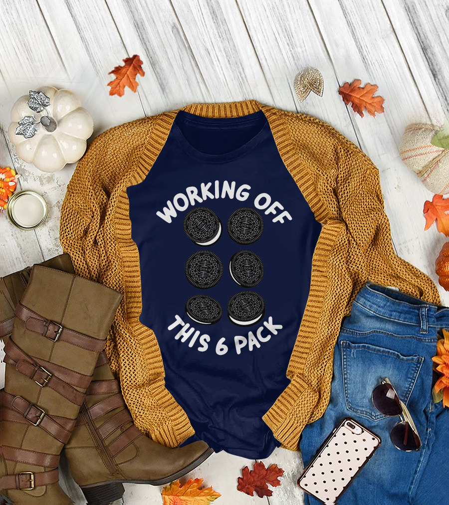 Working Off This 6 Pack Cookie Fitness T-Shirt