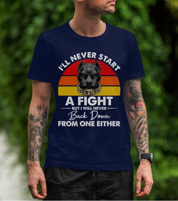 I’ll Never Start A Fight Dog With Chain Collar And Retro Gradient T-Shirt