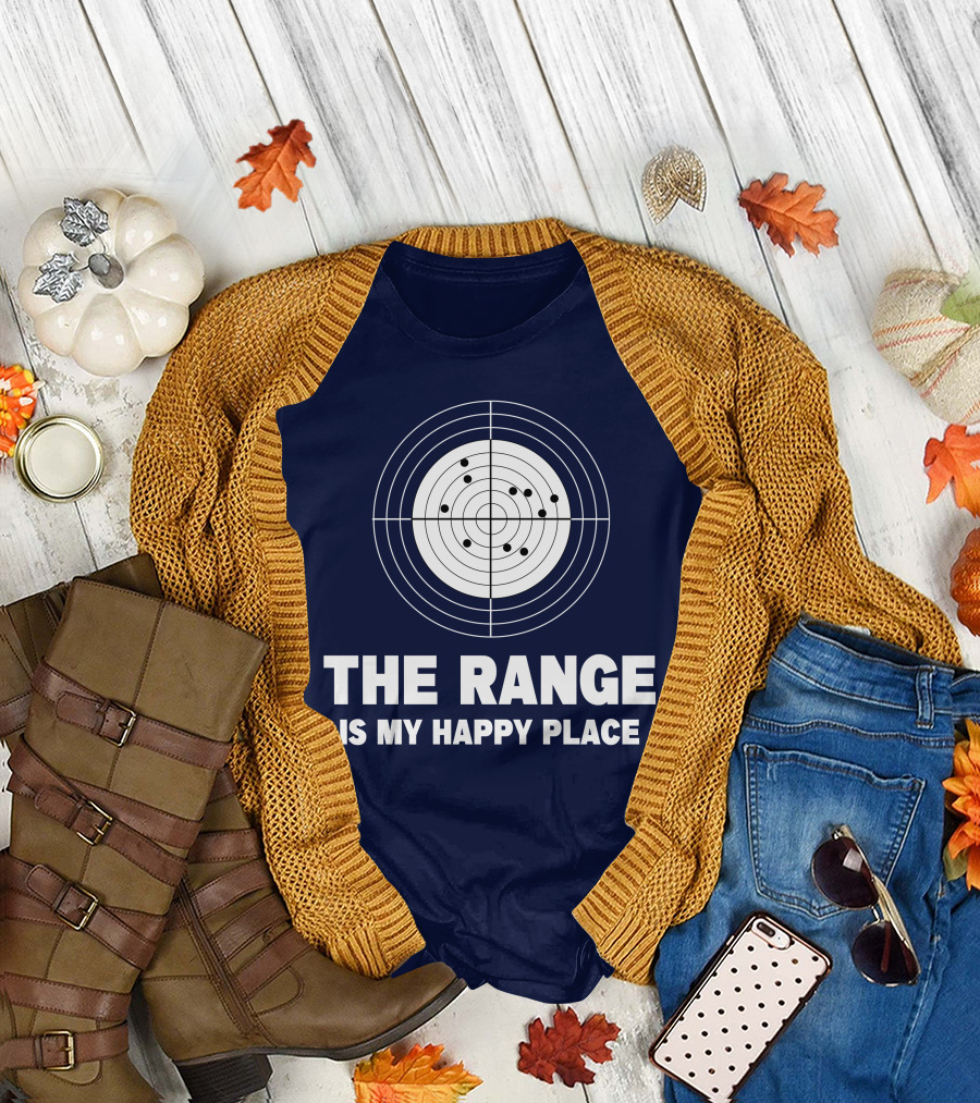 The Range Target Is My Happy Place Gun Lover T-Shirt
