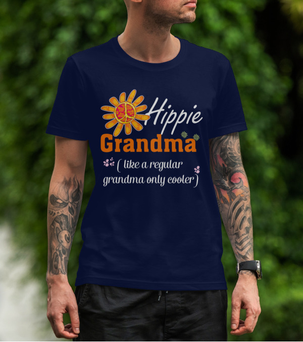 Hippie Grandma Like A Regular Grandma Only Cooler T-Shirt