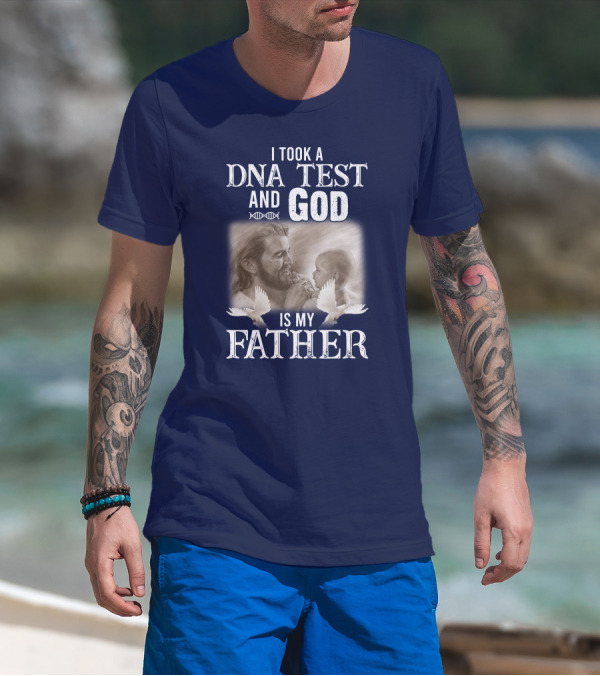 I Took A DNA Test And God Is My Father Jesus Holding Baby Doves T-Shirt