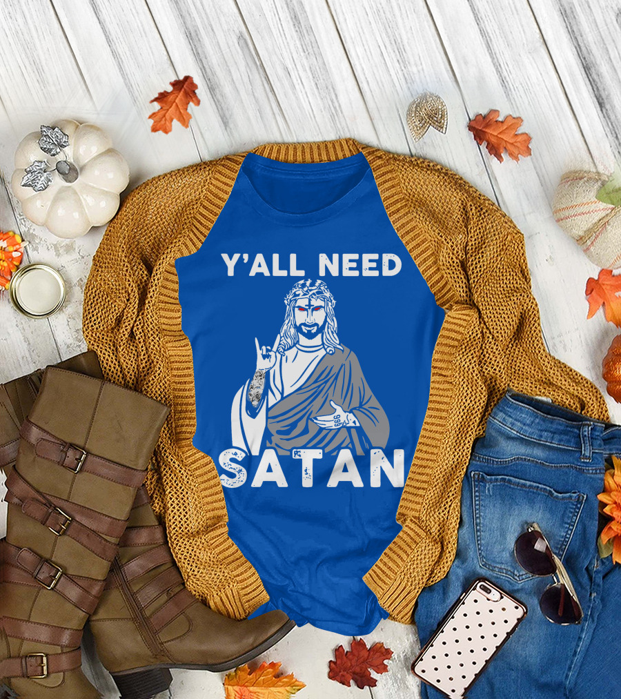 Y'All Need Satan Hand Gesture Illustration with Cross and Tattoos T-Shirt