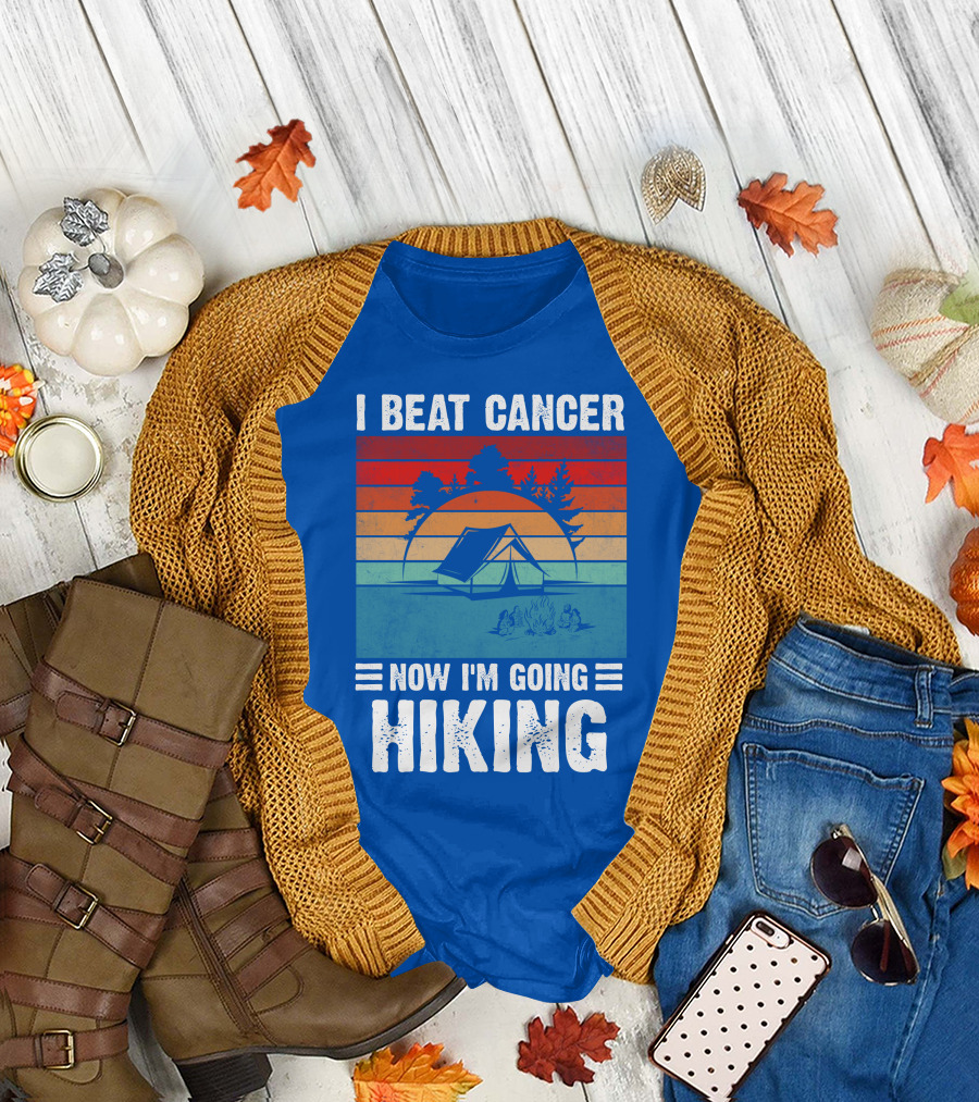I Beat Cancer Now I'm Going Hiking Camping Trees Bonfire Tent Sunset Stripes T-Shirt
