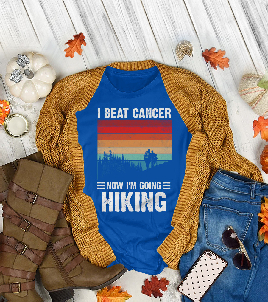I Beat Cancer Now I'm Going Hiking Retro Sunset T-Shirt