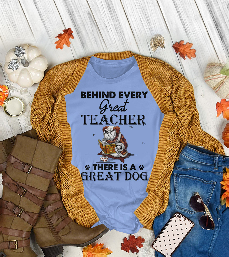 Behind Every Great Teacher There Is a Great Dog Bulldog Reading Book T-Shirt