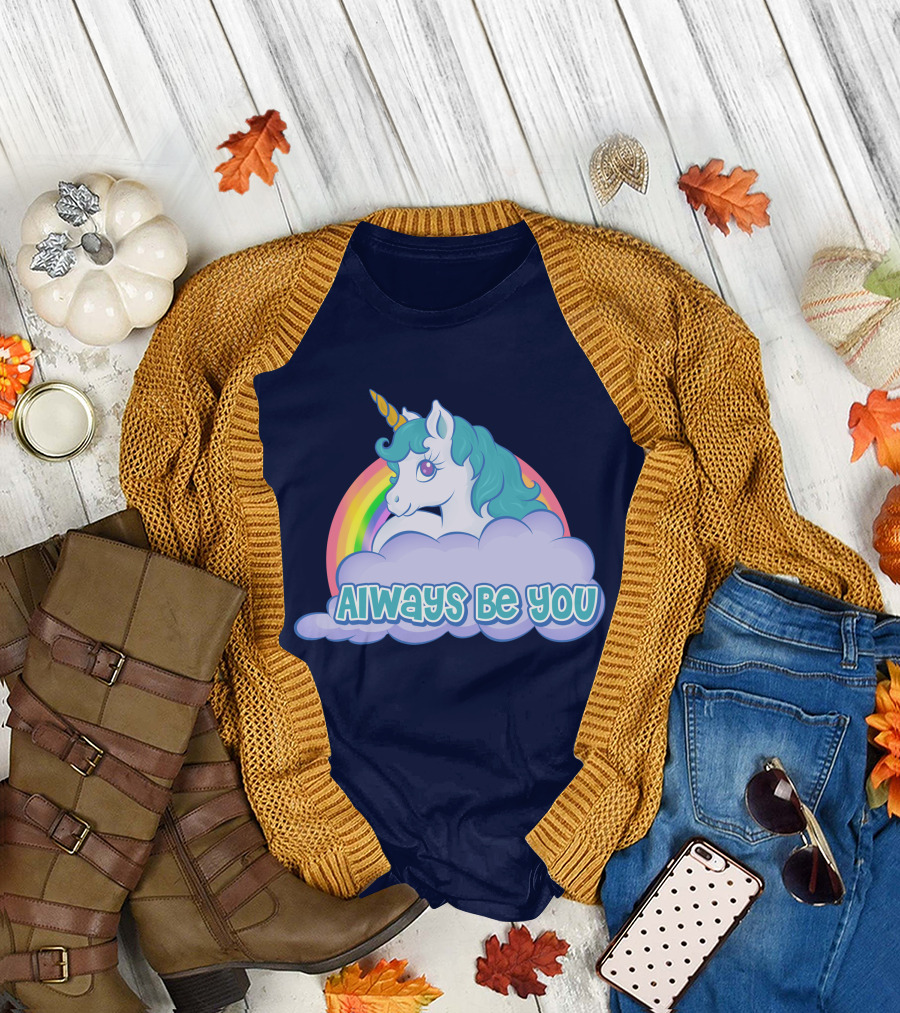 Always Be You Unicorn Rainbow Cloud T-Shirt