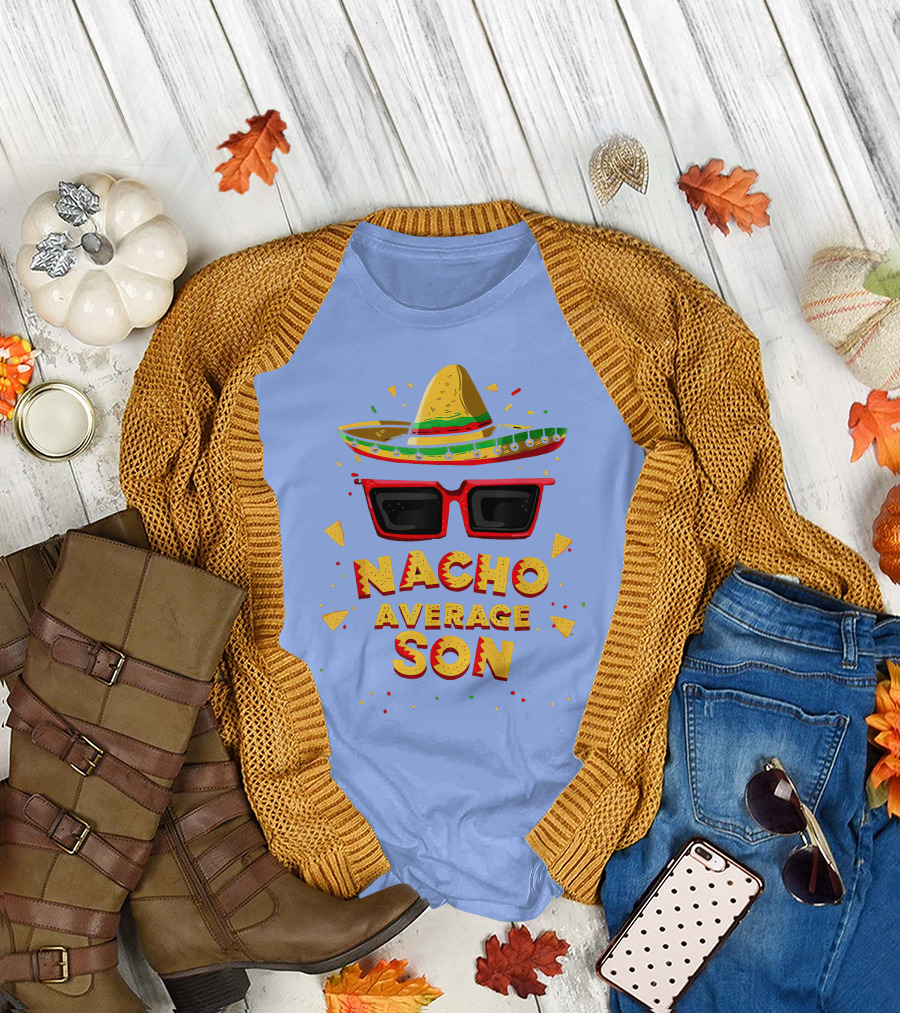 Nacho Average Son Sombrero Sunglasses Mexican T-Shirt