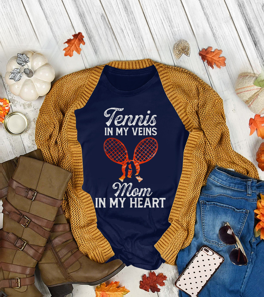 Tennis In My Veins Mom In My Heart Two Rackets T-Shirt