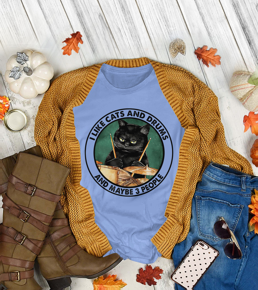 I Like Cats and Drums and Maybe 3 People Funny Black Cat Playing Drums T-Shirt