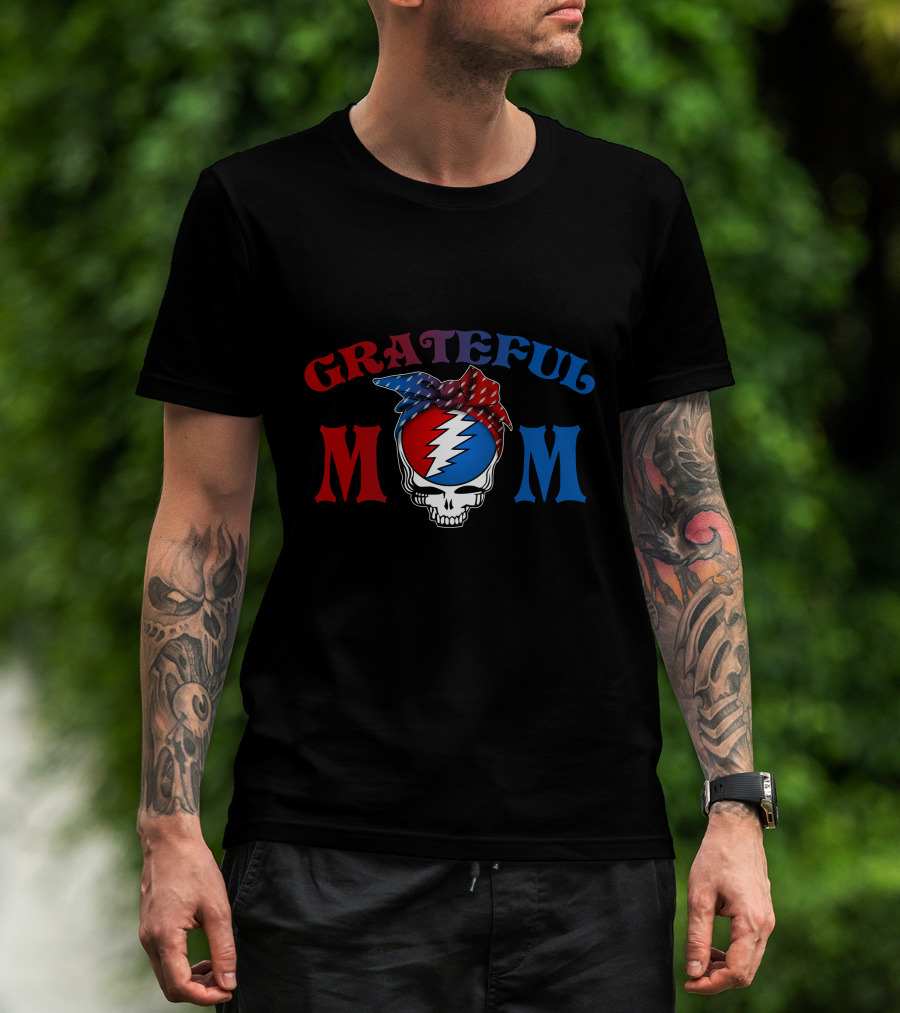 Grateful Dead Steal Your Face Skull Grateful Mom T-Shirt