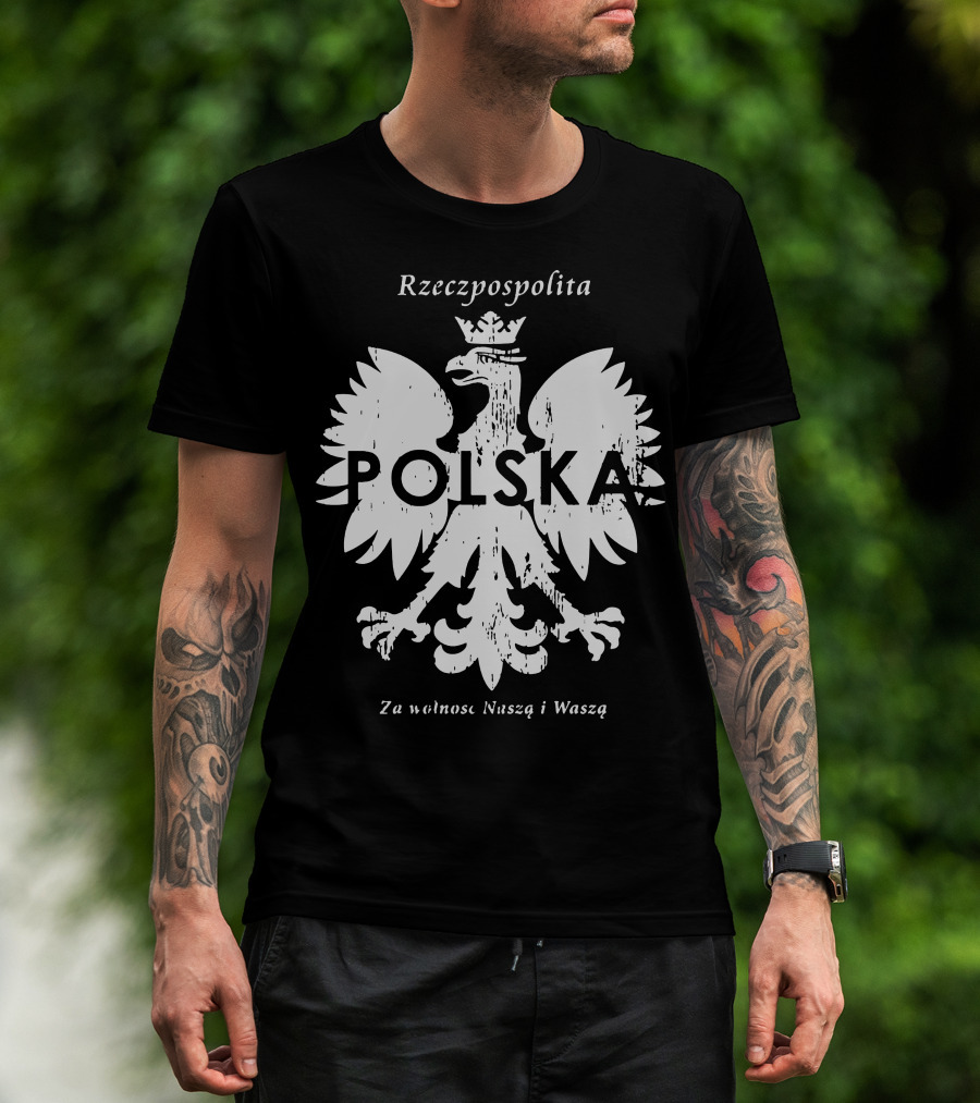 Rzeczpospolita Polska Polish Eagle Za Wolność Naszą I Waszą T-Shirt
