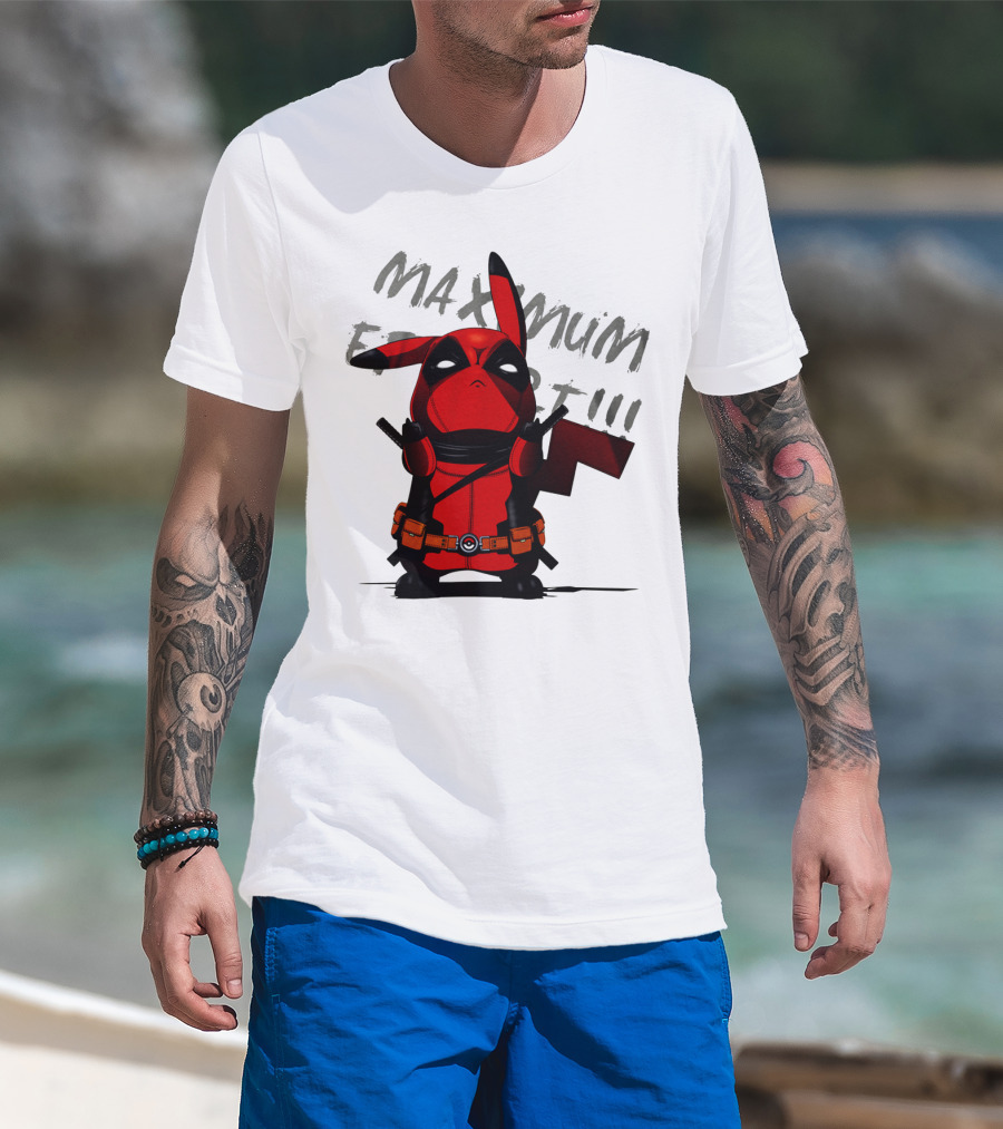 Pikachu Deadpool Maximum Effort T-Shirt