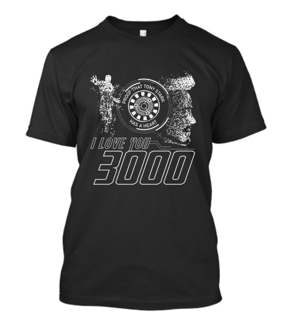 Avengers Proof That Tony Stark Has A Heart I Love You 3000 Arc Reactor T-Shirt