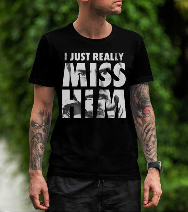 I Just Really Miss Him Tony Stark Tribute Marvel T-Shirt